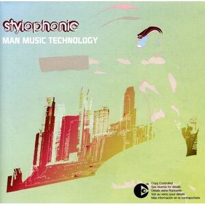 Stylophonic - Man Music Technology  CD